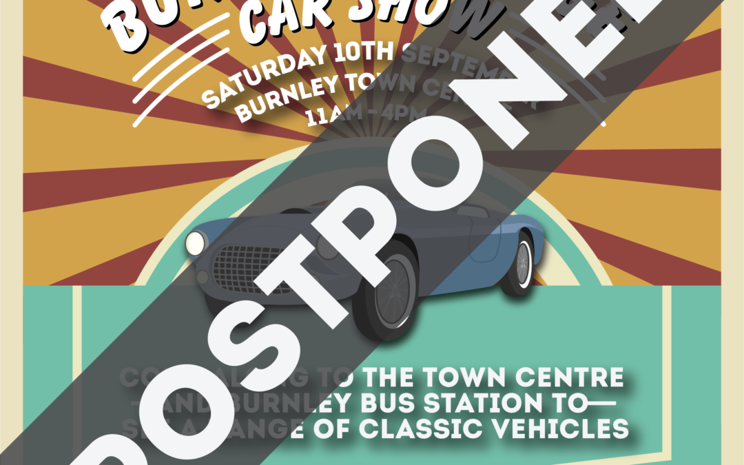 Burnley Vintage Car Show postponed