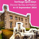 Heritage Open Days - Discover Burnley and Padiham - 6th - 15th September