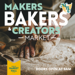 Burnley Markets first Makers Bakers & Creators artisanal style market - Saturday 15th February