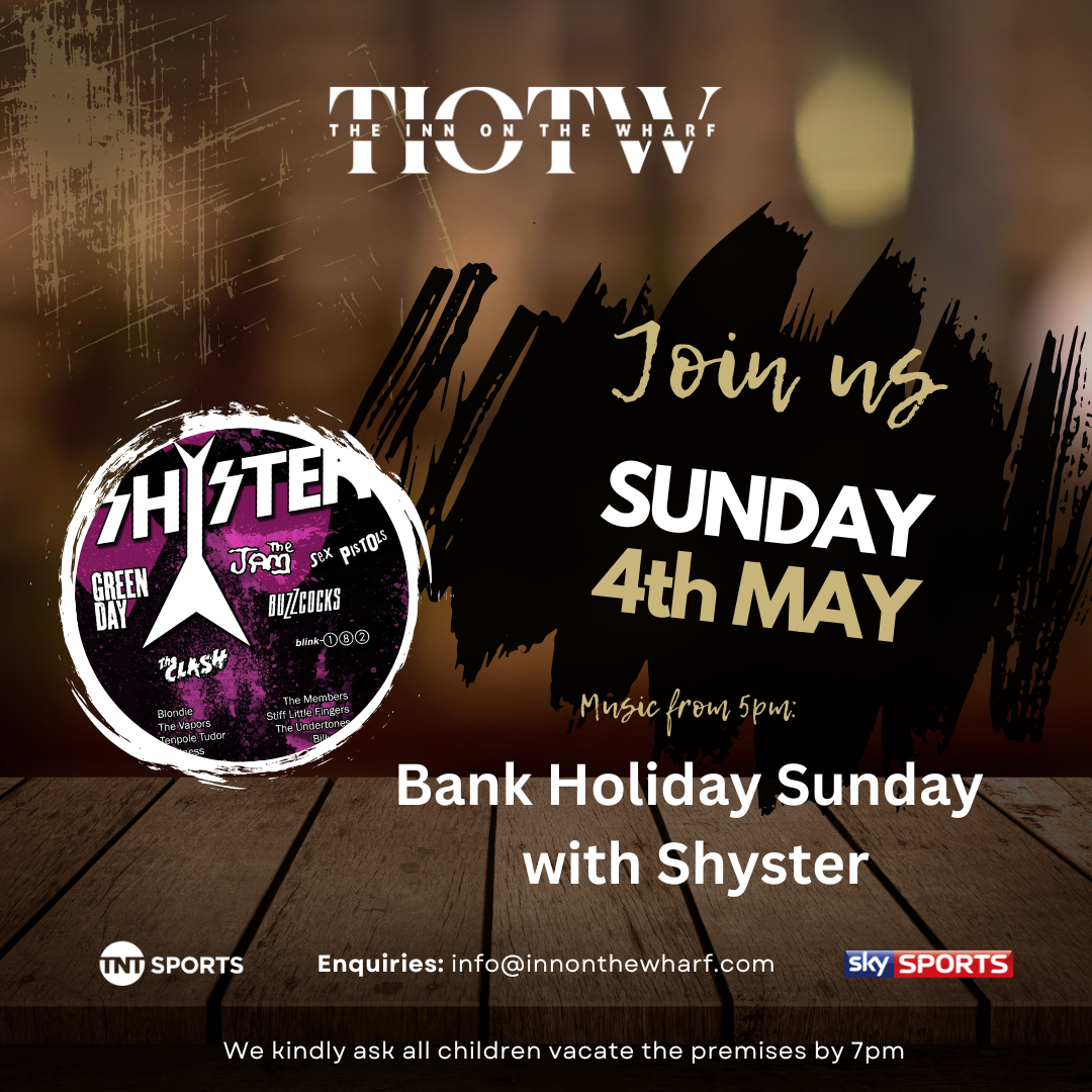 Bank Holiday @ The Wharf with Shyster