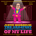 Justin Moorhouse: The Greatest Performance of My Life