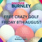 FREE Family Summer Fun - Crazy Golf - Friday 8th August 2025 - 11am - 3pm