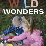 Wild Wonders: We're Going on a Bear Hunt!