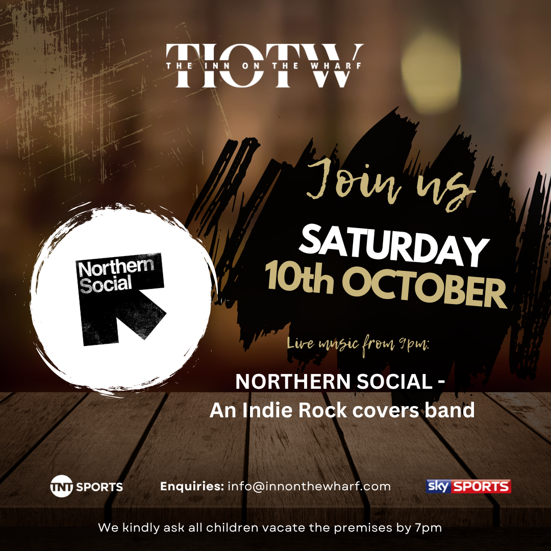Northern Social @ The Inn on the Wharf